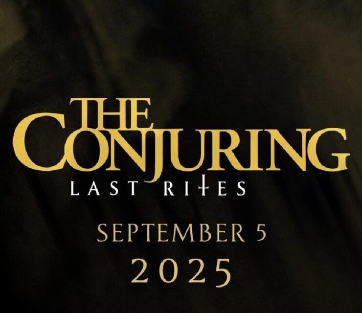 The Conjuring: Last Rites – The Final Chapter in a Legendary Horror