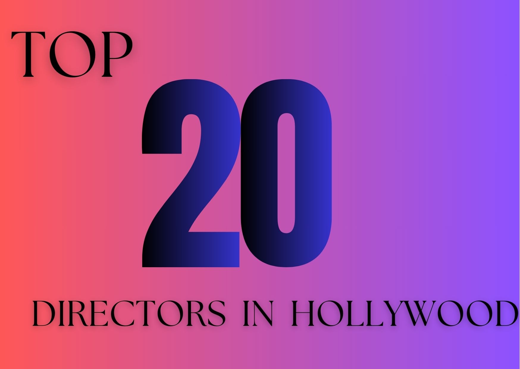 Top Hollywood directors with iconic movie scenes and achievements