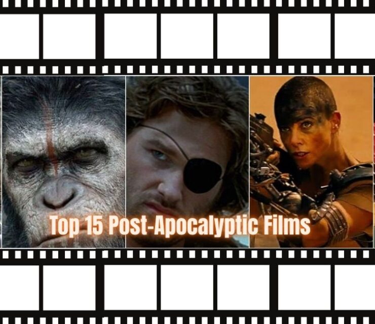 Top 15 Post-Apocalyptic Films You Can Stream Today