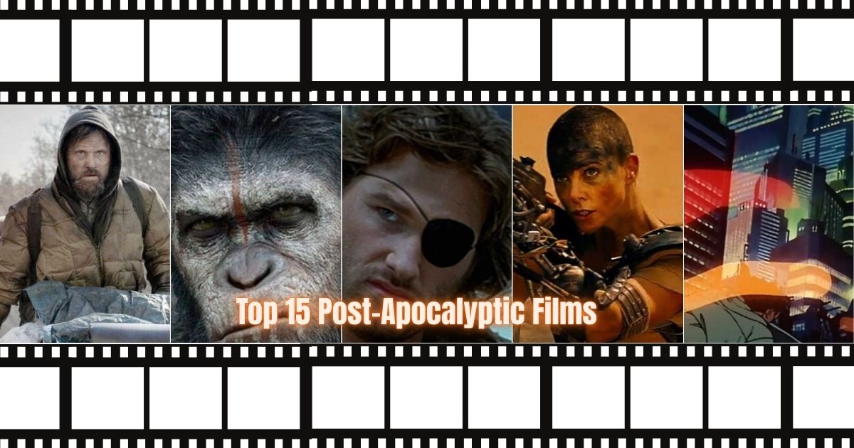Top 15 Post-Apocalyptic Films You Can Stream Today