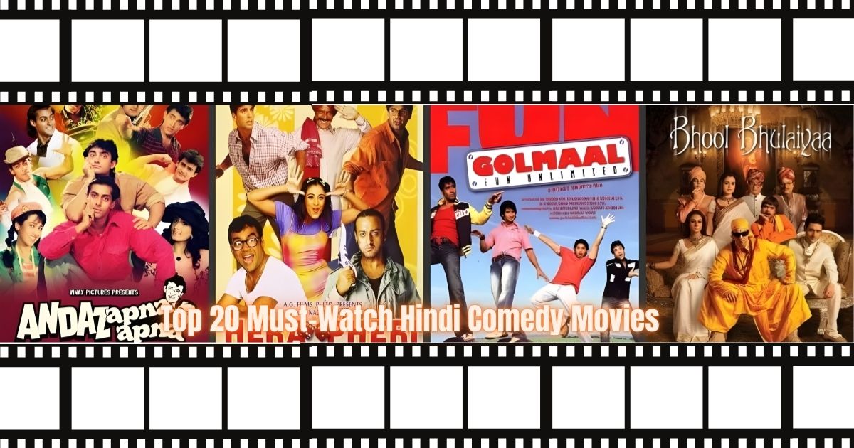 Top 20 Must-Watch Hindi Comedy Movies of the Last Decade