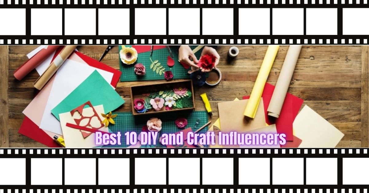 Best 10 DIY and Craft Influencers on Instagram