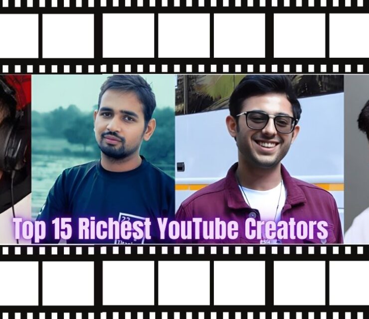 Top 15 Richest YouTube Creators and How They Made Their Fortune