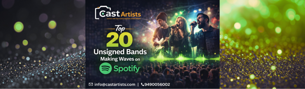 Top 20 Unsigned Bands Making Waves on Spotify - Cast Artists